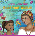 Angela Golden Bryan - Anna and the Goatfoot Woman (Softcover)
