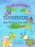 Angela Golden Bryan - Island Alphabet: Discovering the Virgin Islands (Hardcover Book)