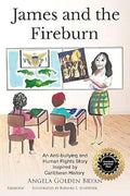 Angela Golden Bryan - James And The Fireburn